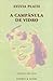 A Câmpanula de Vidro by Sylvia Plath