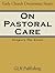 On Pastoral Care by Pope Gregory I