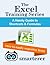 The Excel Training Series—A Handy Guide to Shortcuts and Formulas