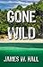 Gone Wild (Thorn #4)