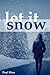 Let it Snow by Paul Hina