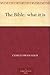 The Bible: what it is