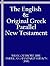 The English and Original Greek Parallel New Testament