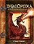 Dracopedia: A Guide to Drawing the Dragons of the World