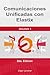 Comunicaciones Unificadas con Elastix. Vol. 1 (Spanish Edition)
