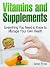Vitamins and Supplements: E...
