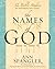The Names of God: 52 Bible Studies for Individuals and Groups