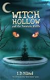 Witch Hollow and the Fountain Riddle by I.D. Blind