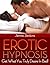 Erotic Hypnosis - Have The Best Sex Of Your Life! by Jenna Jenkins