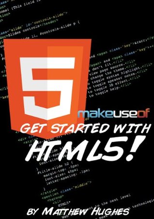Get Started With HTML5 (Kindle Edition)