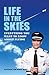Life in the Skies by Lim Khoy Hing Life in the Skies by Lim Khoy Hing