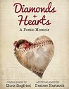 Diamonds and Hearts - A Poetic Memoir Diamonds and Hearts - A Poetic Memoir