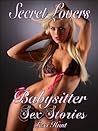 SECRET LOVERS (Babysitter Sex Stories)