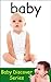 Baby: Baby Discover Series ...