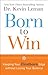 Born to Win: Keeping Your Firstborn Edge without Losing Your Balance