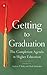 Getting to Graduation: The ...