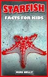 Starfish: Facts f...