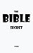 The Bible Secret