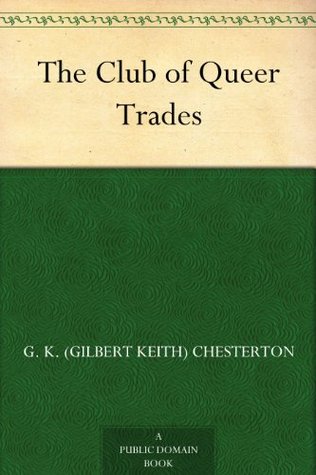 The Club of Queer Trades