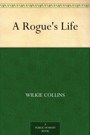 A Rogue's Life