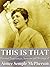 This Is That: The Experiences, Sermons and Writings of Aimee Semple McPherson