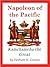 Napoleon of the Pacific: Kamehameha the Great