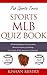 MLB Trivia by Kishan Mistry