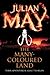 The Many-Coloured Land by Julian  May