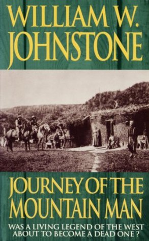 Journey of the Mountain Man (Mountain Man, #6)