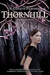 Thornhill by Kathleen Peacock