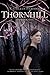 Thornhill (Hemlock #2)