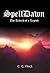 SpellDawn - The Rebirth of a Legend