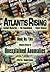 Atlantis Rising Magazine presents - Book No. 2 - UNEXPLAINED ANOMALIES