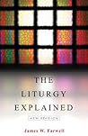 The Liturgy Expla...