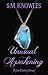 Unusual Awakening (Rylee Ev...