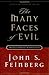 The Many Faces of Evil (Revised and Expanded Edition): Theological Systems and the Problems of Evil