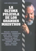 La última película de los grandes maestros (Paperback)