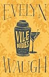 Vile Bodies