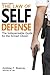 The Law of Self Defense by Andrew F. Branca