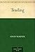 Trading by Susan Bogert Warner