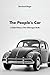 The People’s Car by Bernhard Rieger