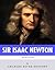 British Legends: The Life and Legacy of Sir Isaac Newton