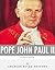 Catholic Legends: The Life and Legacy of Blessed Pope John Paul II