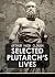 Selected Plutarch's Lives