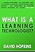 What is a Learning Technolo...
