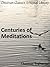 Centuries of Meditations - Enhanced Version