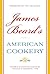James Beard's American Cookery