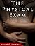 The Physical Exam