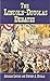The Lincoln-Douglas Debates