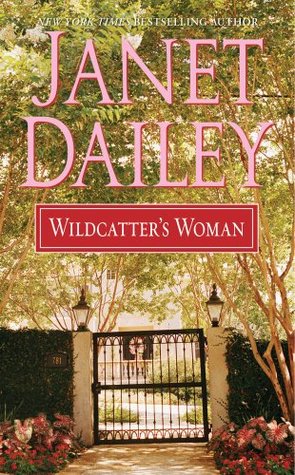 Wildcatter's Woman (Kindle Edition)